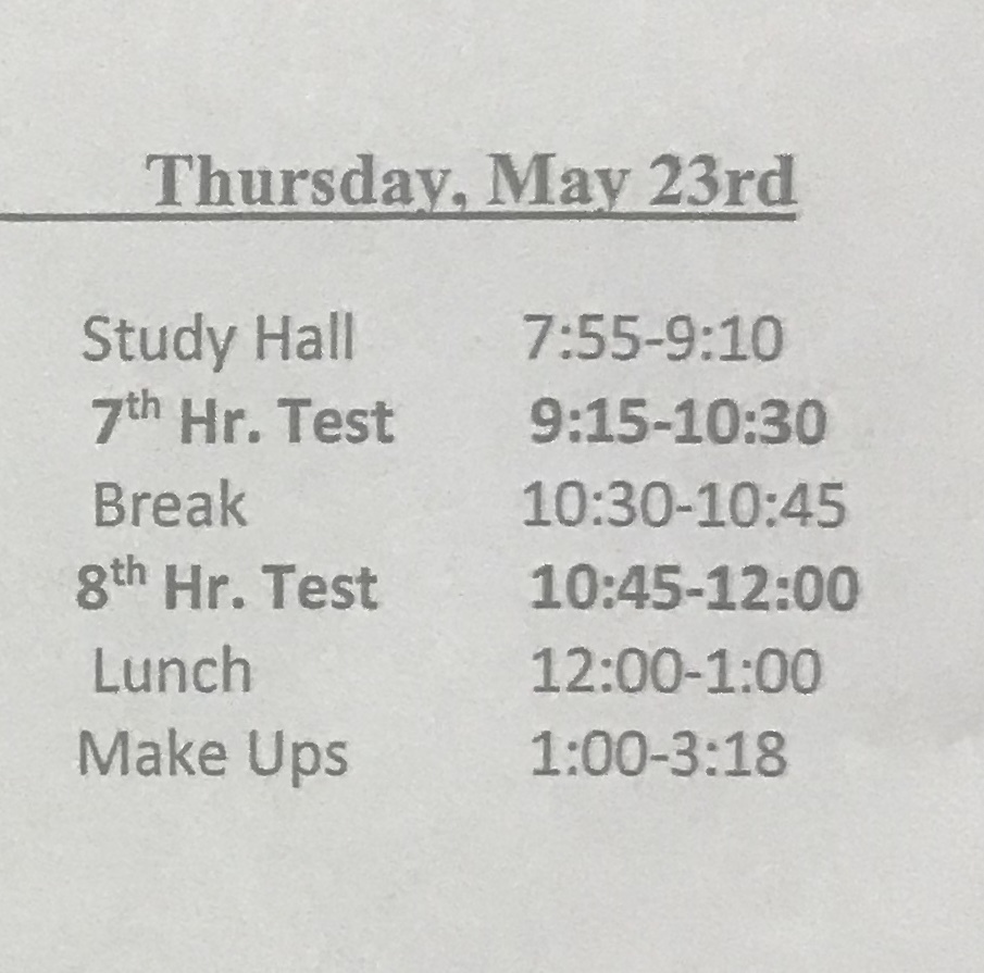 Semester Test Schedule 5/23/19